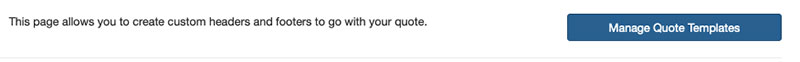 Click on Manage Quote Templates